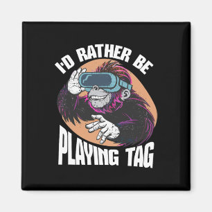 I'd Rather Be Playing Tag Funny Video Game Player Magnet