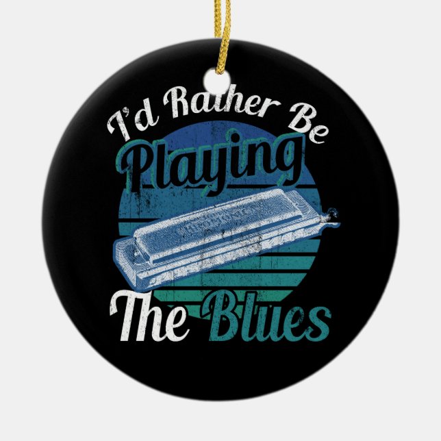 Id Rather Be Playing The Blues Harmonica Player Mu Ceramic Ornament (Front)