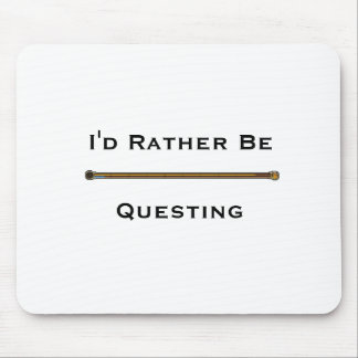 I'd Rather Be Questing - EQ2 Mouse Pad