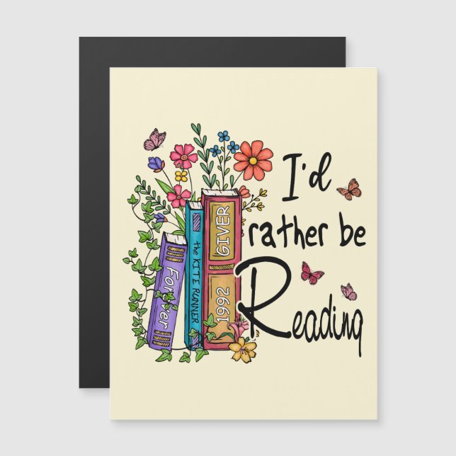 I'd Rather Be Reading (Front/Back)