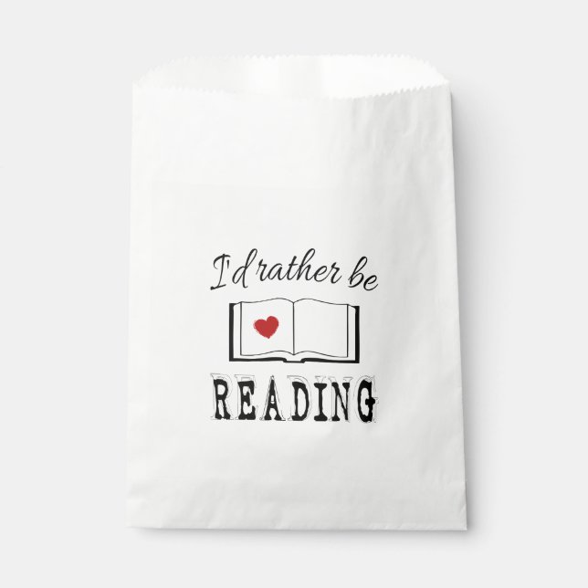 I'd rather be reading favour bag (Front)