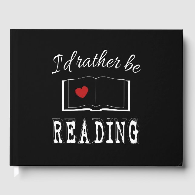 I'd rather be reading guest book (Front)