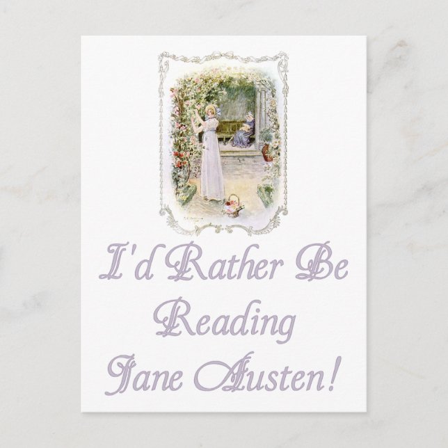 I'd Rather Be Reading Jane Austen Postcard (Front)