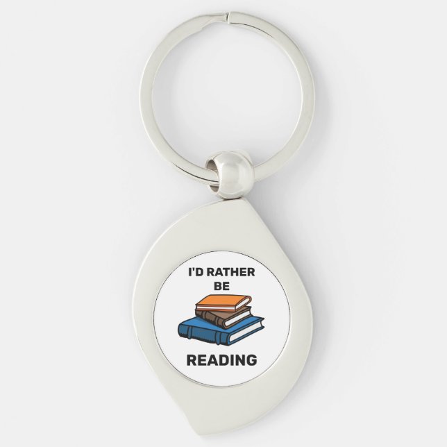 I'd Rather Be Reading Key Ring (Front)