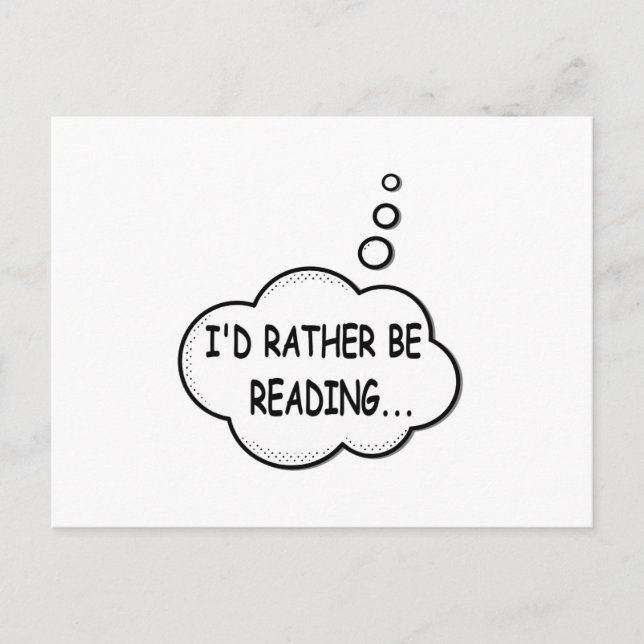 I'd Rather Be Reading Postcard (Front)