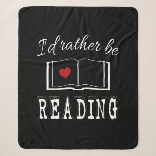 I'd rather be reading sherpa blanket