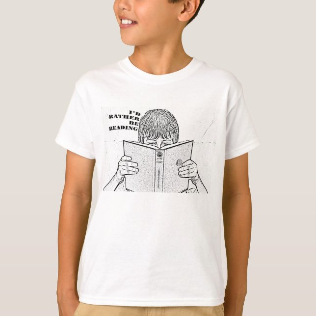 I'd Rather Be Reading T-shirt (Front)