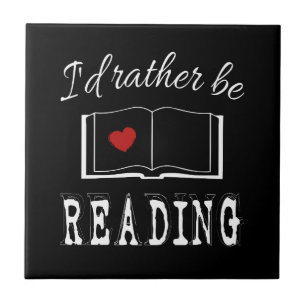I'd rather be reading tile