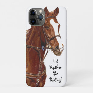 I'd Rather Be Riding! Horse Case-Mate Case