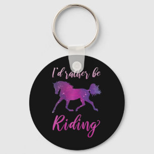 Id Rather Be Riding Horse Lover Horseback Riding Key Ring