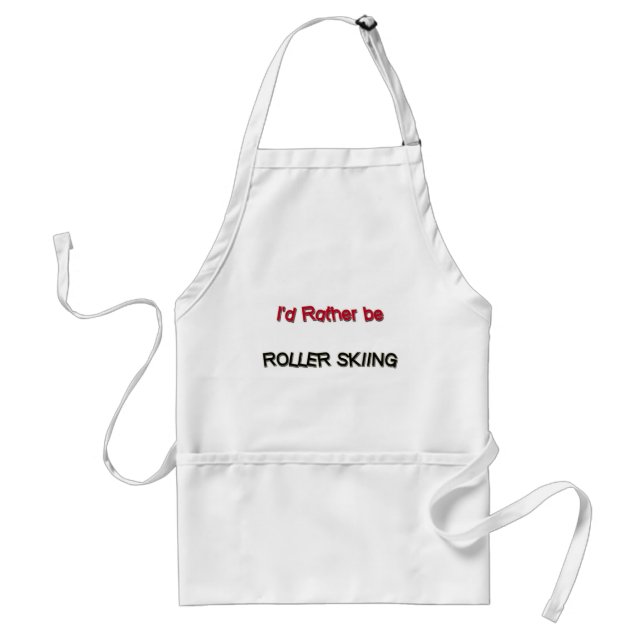 I'd Rather Be Roller Skiing Standard Apron (Front)
