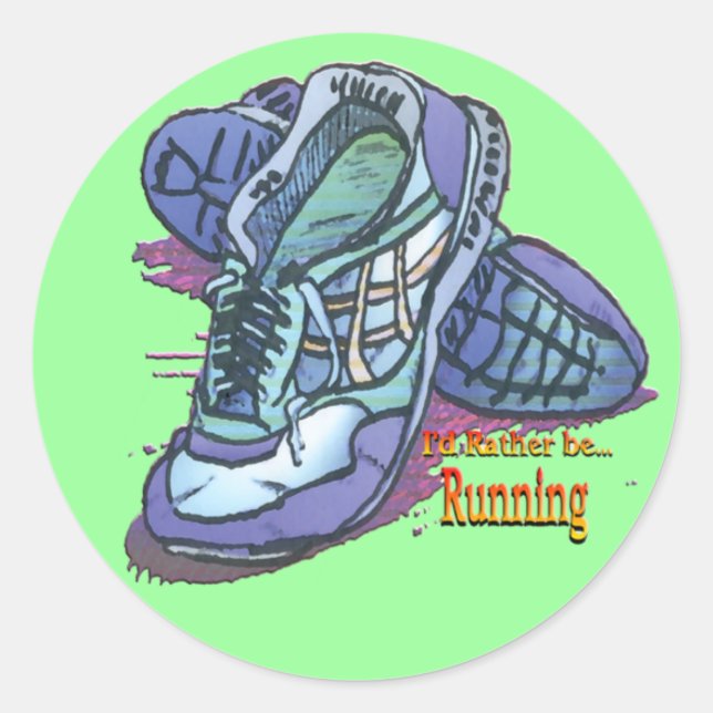 I'd Rather Be Running - Sneakers Classic Round Sticker (Front)