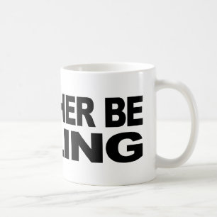 I'd Rather Be Sailing Coffee Mug