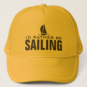I'd rather be sailing hats
