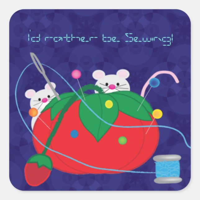 I'd rather be sewing! square sticker (Front)