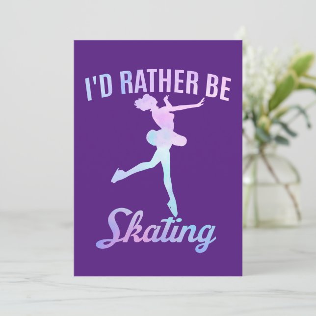 I'd Rather Be Skating      Invitation (Standing Front)