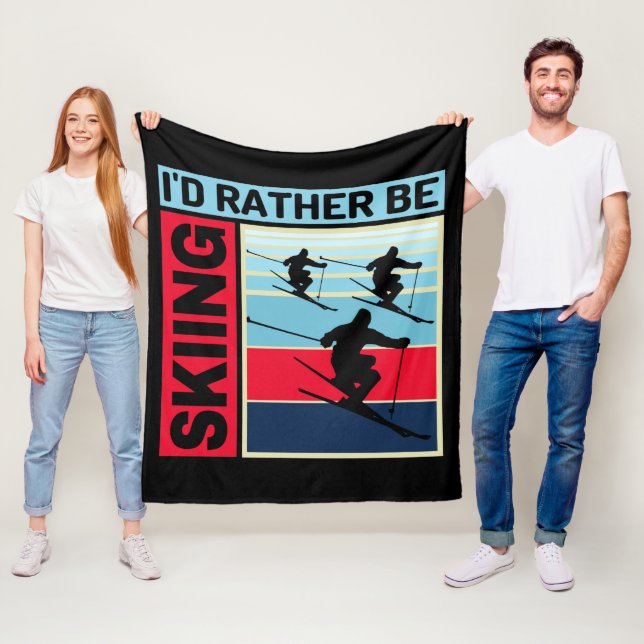 ID RATHER BE SKIING FLEECE BLANKET (In Situ)