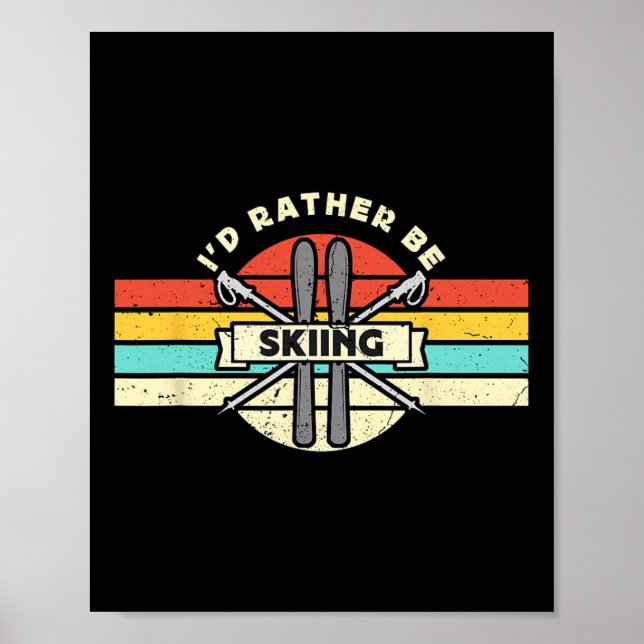 I'd Rather Be Skiing Retro Snow Skiing Cross Count Poster (Front)
