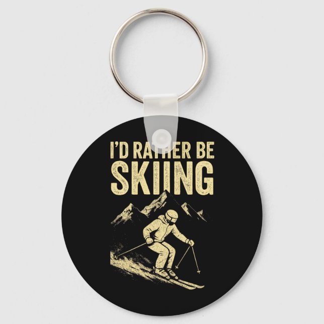 I'd Rather Be Skiing - Skiing Mountain Silhouette  Key Ring (Front)