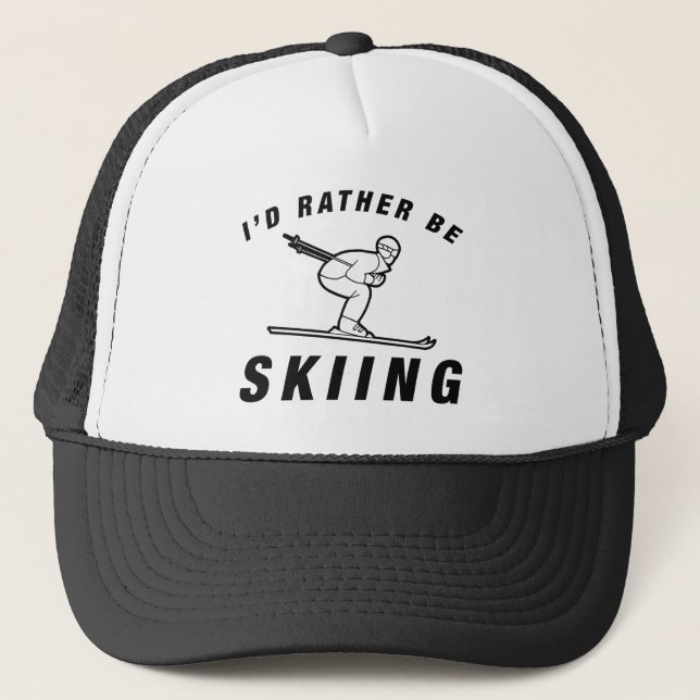I'd Rather Be Skiing Trucker Hat (Front)