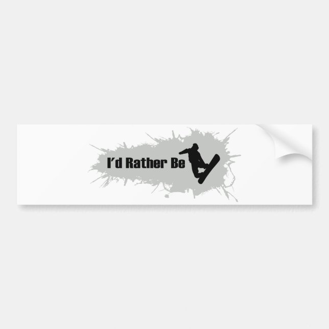 I'd Rather Be Snowboarding Bumper Sticker (Front)