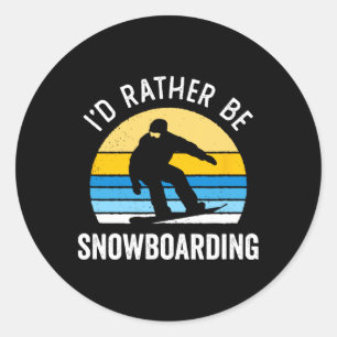 I'd Rather Be Snowboarding Funny Vintage Sunset Sn Classic Round Sticker