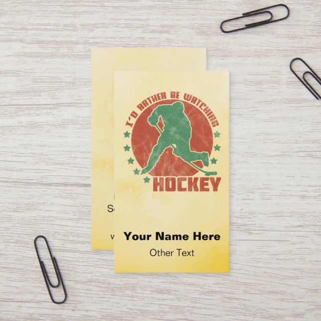 I'd Rather Be Watching Hockey Business Cards (Front/Back In Situ)