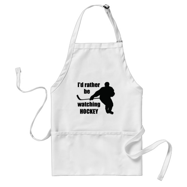 I'd rather be watching hockey standard apron (Front)