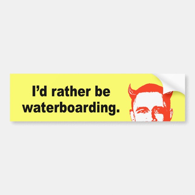 I'd rather be waterboarding bumper sticker (Front)