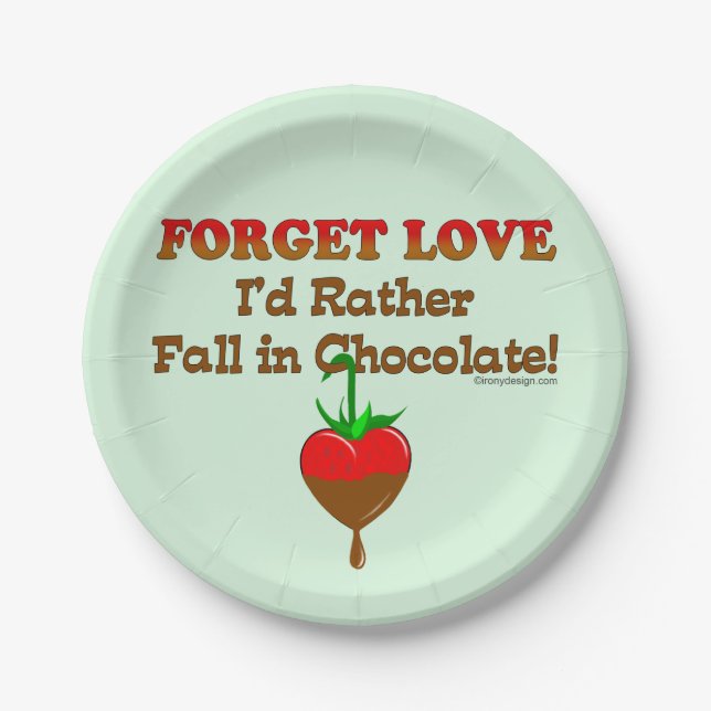 I'd rather fall in chocolate paper plate (Front)
