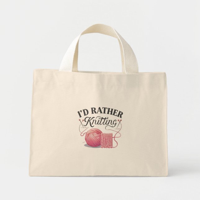 I'D Rather Knitting Digital Art Design Mini Tote Bag (Front)