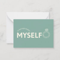 I'd Rather Marry Myself Note Card