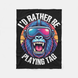Id Rather Playing Gorilla Monkey Gorilla Vr Gamer Fleece Blanket