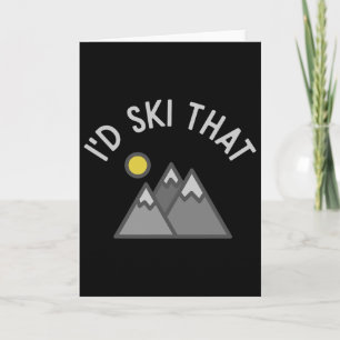 I'd Ski That Funny Skier Skiing Gift Card