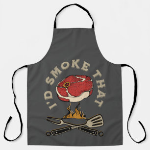 I'd smoke that apron