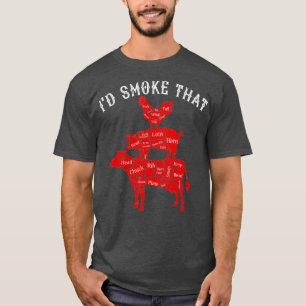 Id Smoke That Barbecue Grilling BBQ Smoker Gift T-Shirt