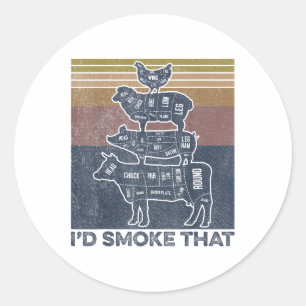 Id Smoke That Beef Pork Chicken Butcher Cut Funny Classic Round Sticker