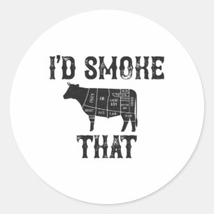 I'd Smoke That Cow Bbq Grilling Classic Round Sticker
