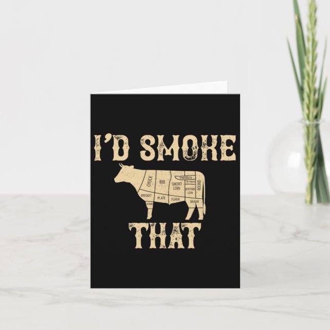 I'd Smoke That Cow Bbq Grilling Gift  Card (Front)