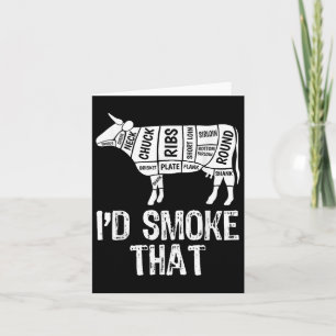 Id Smoke That Cow Bbq Smoking Grilling Barbecue Me Card