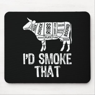 Id Smoke That Cow Bbq Smoking Grilling Barbecue Me Mouse Pad