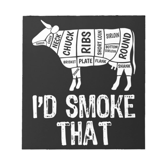 Id Smoke That Cow BBQ Smoking Grilling Barbecue Notepad (Front)