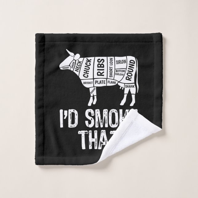 Id Smoke That Cow BBQ Smoking Grilling Barbecue Wash Cloth (Wash Cloth)