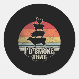 I'd Smoke That Farm Animal Bbq Art Classic Round Sticker