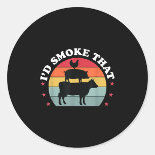 Id Smoke That Funny Bbq Grilling Meat Smoker Men G Classic Round Sticker