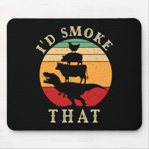I'd Smoke That Funny Bbq Vintage Meat Smoker Grill Mouse Pad