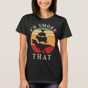 I'd Smoke That Funny BBQ Vintage Meat Smoker Grill T-Shirt