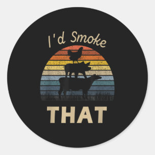 Id Smoke That Funny Grill Bbq Vintage Meat Smoker Classic Round Sticker