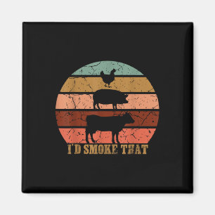 Id Smoke That Funny Grilling Party Saying Vintage Magnet