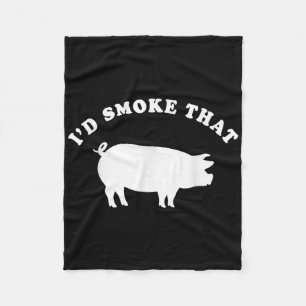 Id Smoke That Funny Pig Smoking Backyard Bbq Fleece Blanket